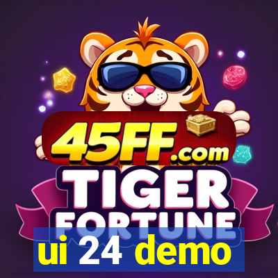 ui 24 demo